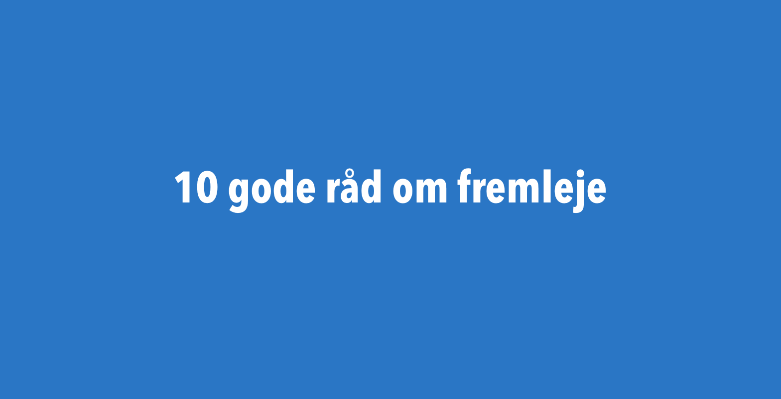10 gode råd om fremleje