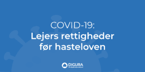 Covid-19: rettigheder før hasteloven